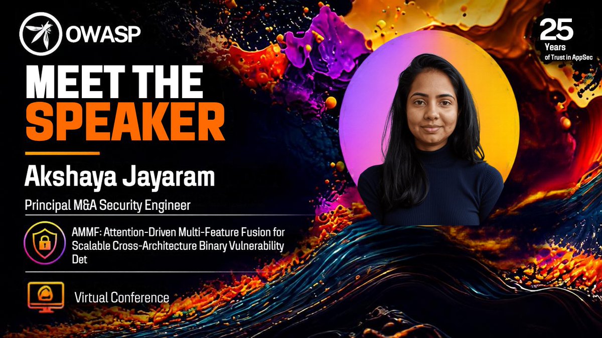 owasp's tweet photo. AMMF: Attention-Driven Multi-Feature Fusion for Scalable Cross-Architecture Binary Vulnerability Detection
🎤 Akshaya Jayaram
🗓 Sep 22 | 2:00 PM–2:45 PM PDT
📺 https://t.co/hoSzJVdkbv
#OWASP25 #BinarySecurity #VulnerabilityResearch #MachineLearning #SoftwareSupplyChain https://t.co/IhgTlHe7jU
