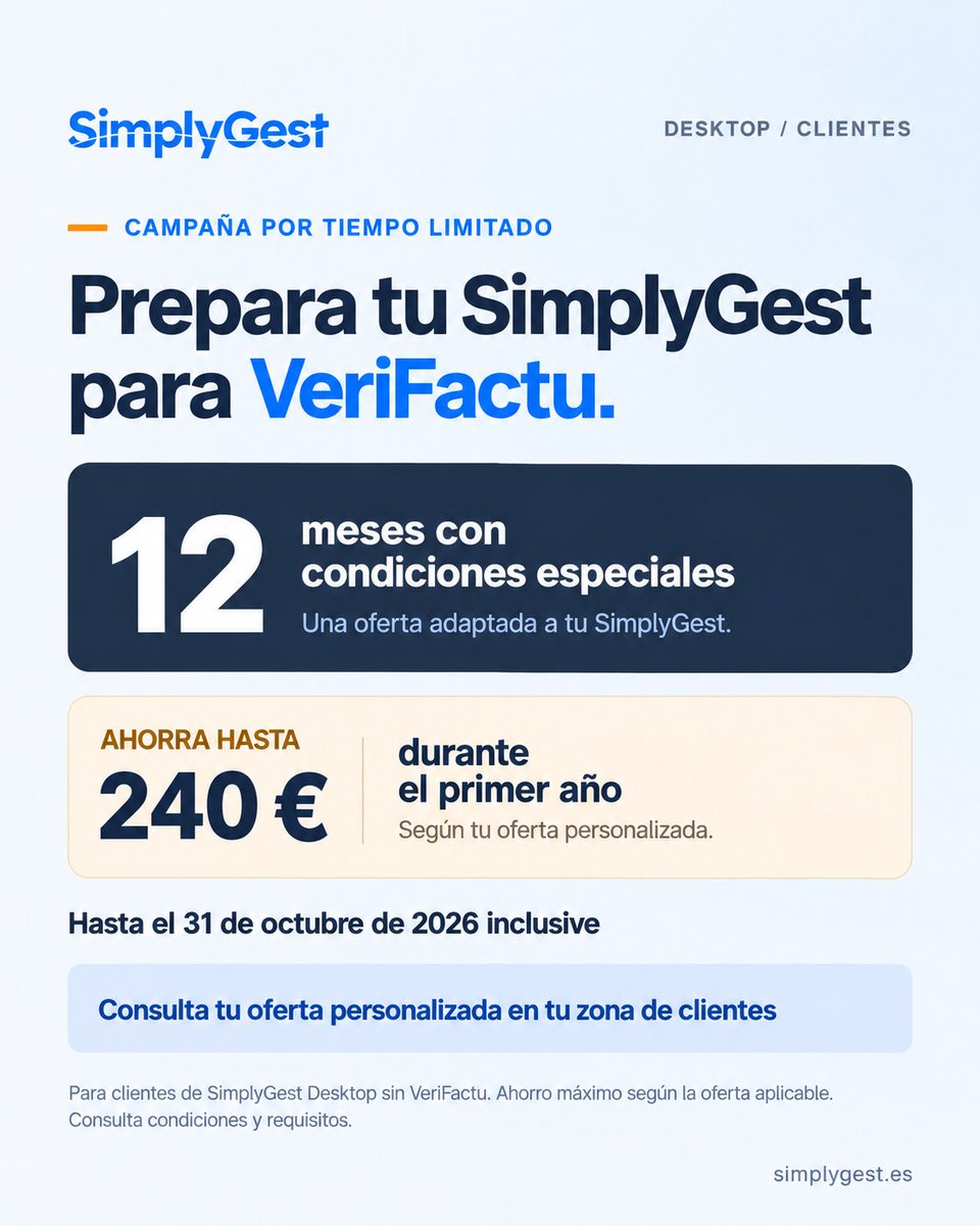 simplygest's tweet photo. 💻 ¿Usas SimplyGest Desktop y todavía no tienes VeriFactu?

Durante 12 mensualidades puedes acceder a condiciones especiales adaptadas a tu caso y ahorrar hasta 240 € el primer año.

📅 Disponible hasta el 31/10/2026.

#SimplyGest #VeriFactu https://t.co/Nau4owgffU