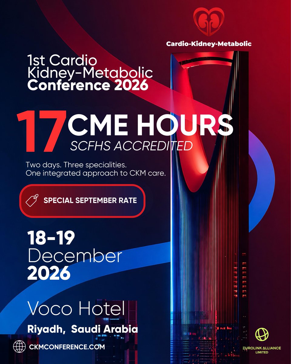 ckmconference's tweet photo. 1st CKM Conference | 17 SCFHS-Accredited CME Hours

Two days. One integrated programme. 17 CME hours.
Join leading healthcare professionals in Riyadh for a focused programme connecting Cardiology, Nephrology and Endocrinology around the complex patients we see every day.

🇸🇦 Special September Rate: SAR 120 — still available for a limited time.
📅 18–19 December 2026
📍 Voco Riyadh Hotel
🔗 https://t.co/6Xl11xYAOY
Secure your place while the September rate is still available.

#CKMConference #CardioKidneyMetabolic #SCFHS #CME #Cardiology #Nephrology #Endocrinology #MedicalEducation #HealthcareSaudi #SaudiArabia #EurolinkAllianceEvents
