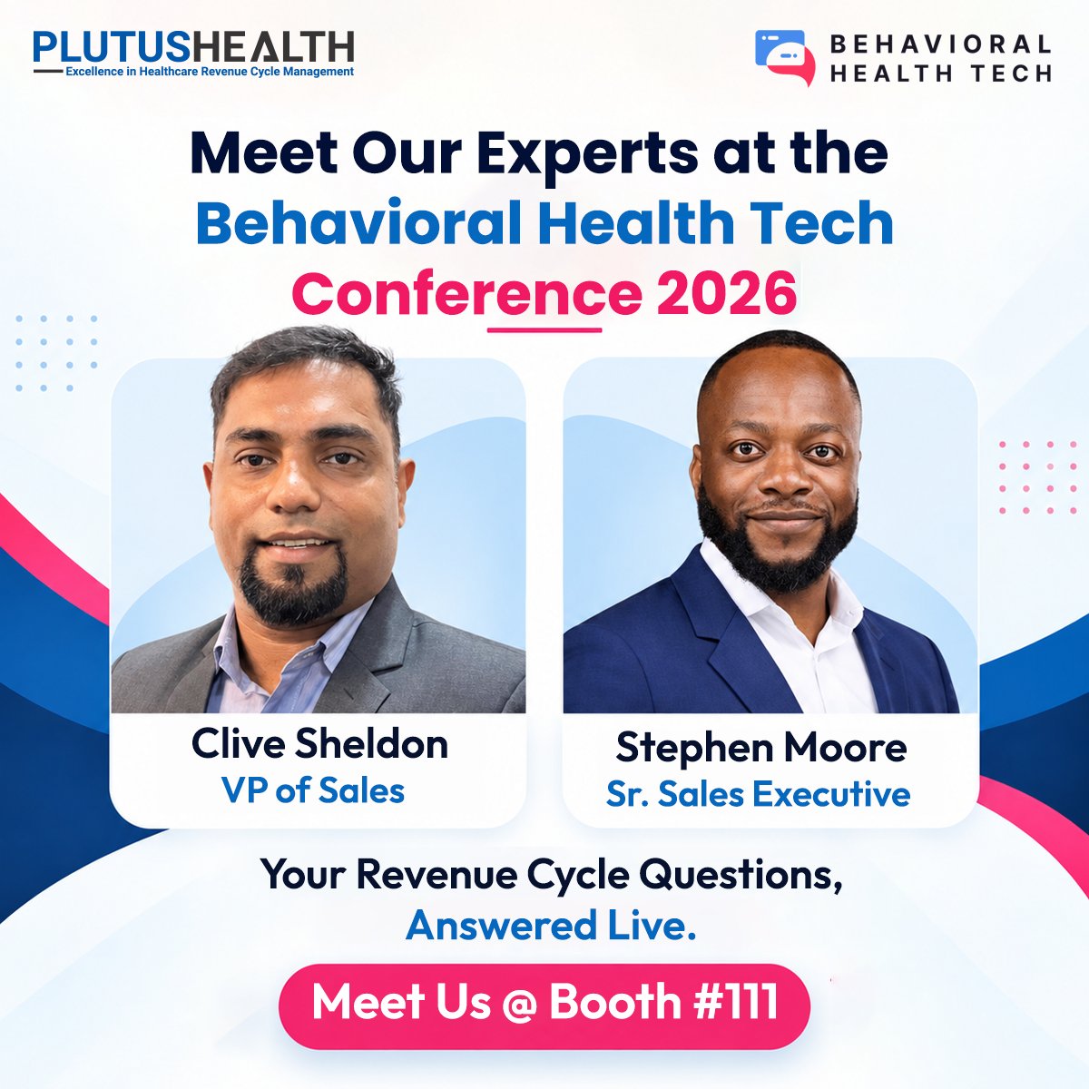 PlutusHealthRCM's tweet photo. Two experts. One floor. Zero fluff.

Meet Clive Sheldon &amp; Stephen Moore at #BHT2026, Booth #111, to talk denials, aging A/R, and behavioral health RCM.

Stop by for a FREE RCM Assessment:
https://t.co/QnFRfTewPA

#PlutusHealth #RCM https://t.co/zINTgG6ihZ