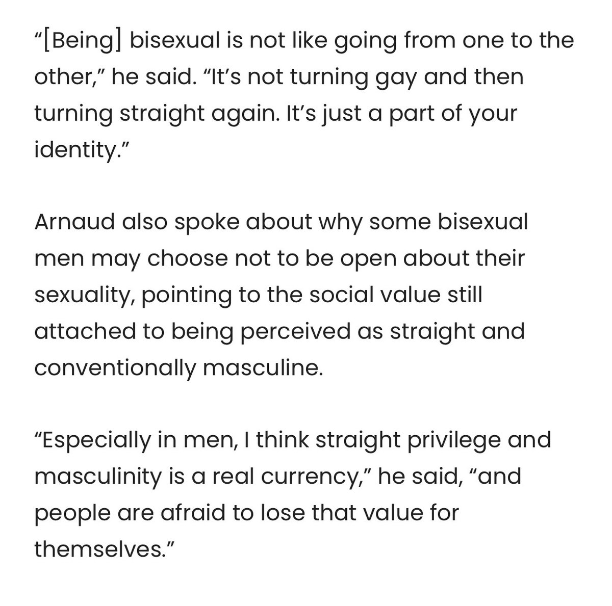 FrancoisANews's tweet photo. François Arnaud is included in Q News' latest ‘Seven famous faces on bisexuality, identity and visibility’ article:

“Heated Rivalry, The Borgias and Schitt’s Creek actor François Arnaud publicly came out as bisexual in 2020.

Five years later, amid the success of Heated Rivalry, Arnaud reflected on what being publicly bisexual actually means to him

‘I think what I wanted to contribute was just being myself and disclosing and not hiding,’ he told TV Guide in December.”

“Arnaud spoke about how easy it could be, particularly while in a relationship with a woman, to simply allow people to assume he was straight. But he also pushed back against the misconception that bisexuality involves moving between two separate identities depending on the gender of your partner.

‘[Being] bisexual is not like going from one to the other,” he said. “It’s not turning gay and then turning straight again. It’s just a part of your identity.’”

“Arnaud also spoke about why some bisexual men may choose not to be open about their sexuality, pointing to the social value still attached to being perceived as straight and conventionally masculine.

‘Especially in men, I think straight privilege and masculinity is a real currency,” he said, “and people are afraid to lose that value for themselves.’”

🔗 https://t.co/v5SJcFk2K1