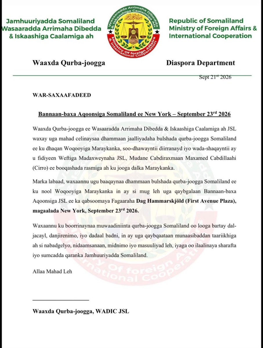 SldiasporaGN's tweet photo. 📢 WAR-SAXAAFADEED: Banaan-baxa Aqoonsiga #Somaliland ee New York 🇺🇸 
​📍 Halka uu ka dhacayso: Fagaaraha Dag Hammarskjöld (First Avenue Plaza), New York
📅 Taariikhda: September 23, 2026 https://t.co/A1fBrSJG95