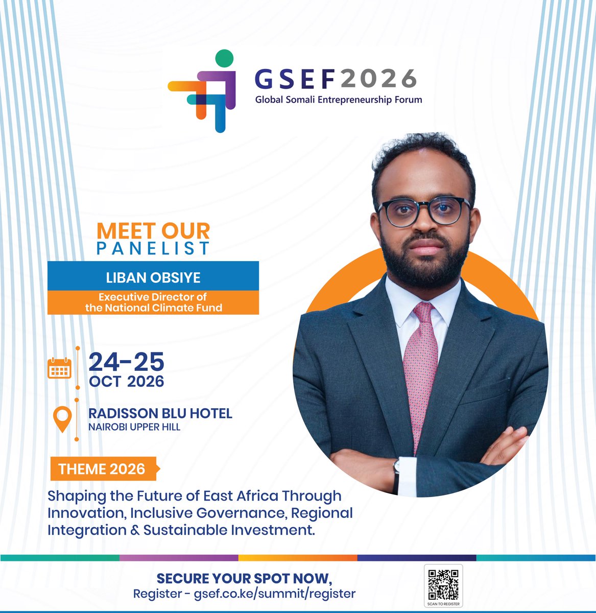 GSEFForum's tweet photo. PANELIST ANNOUNCEMENT | GSEF 2026

We are pleased to welcome Liban Obsiye as a distinguished panelist at GSEF 2026. 
With extensive experience in climate finance, economic policy and regional cooperation, Liban brings valuable insights into mobilising finance for sustainable development and strengthening economic cooperation across the Horn of Africa.

Liban Obsiye is the Executive Director of the National Climate Fund. He also leads the regional Horn of Africa Initiative Secretariat under the current Somali Chairmanship.

Prior to this, he headed the Strategic Economic Unit at Somalia’s Ministry of Finance, where he contributed to the country’s successful debt relief programme over a period of more than eight years.

We look forward to his insights on the GSEF 2026 stage!📅 Dates: 24–25 October 2026
📍 Venue: Radisson Blu Hotel-Nairobi, Kenya🎟️

Register here: 👇
https://t.co/wWw55XuXjG

#GSEF2026 #Somalia #Governance #RegionalIntegration #EastAfrica