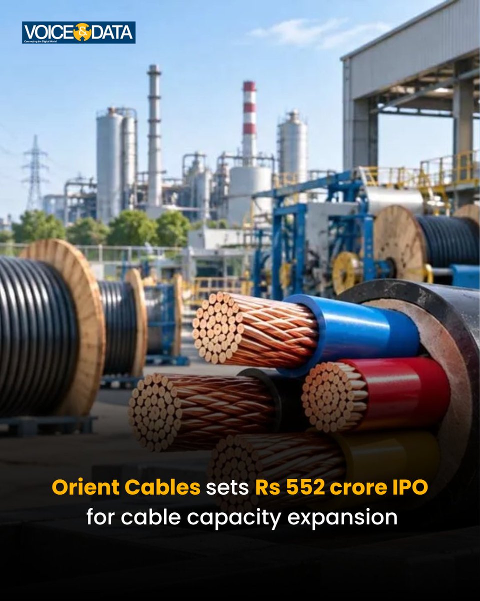 voicendata_'s tweet photo. Orient Cables Sets ₹552 Cr IPO
With an installed base of 8.95 lakh km, the company caters to telecom, broadband, data centre, and renewable energy infrastructure markets.
Read More: https://t.co/bVffYh9xxV
#voicendata #OrientCables #IPO #Telecom #Broadband https://t.co/pEGhwRo4zo