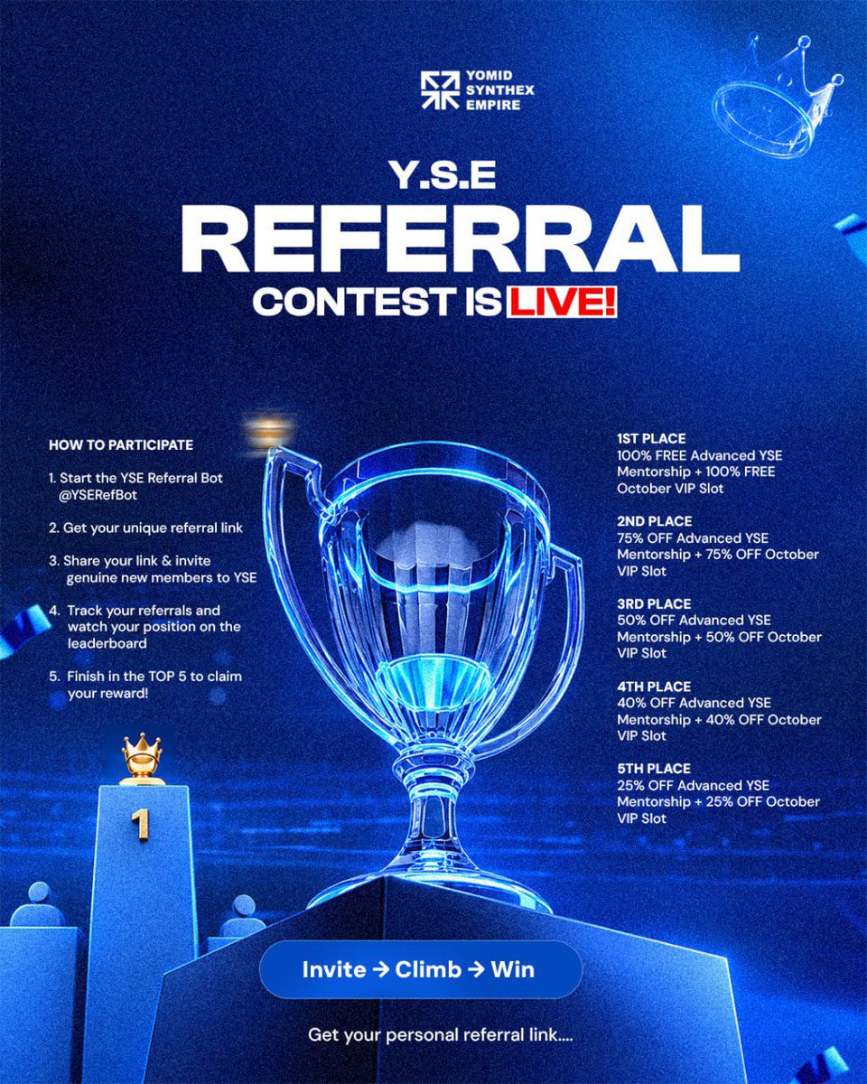 Yomid_Synthex's tweet photo. YOUR CHANCE TO WIN THE MENTORSHIP! 🔥 
you can now participate in the YSE Referral Contest and stand a chance to win the Advanced YFE Mentorship FREE + October VIP Slot! 

Check the flyer 🤞

👉 Start here: @YSERefBot

Invite. Climb. Win. 🚀 https://t.co/Ttl2G2Dj1s https://t.co/AZcriRzdAK