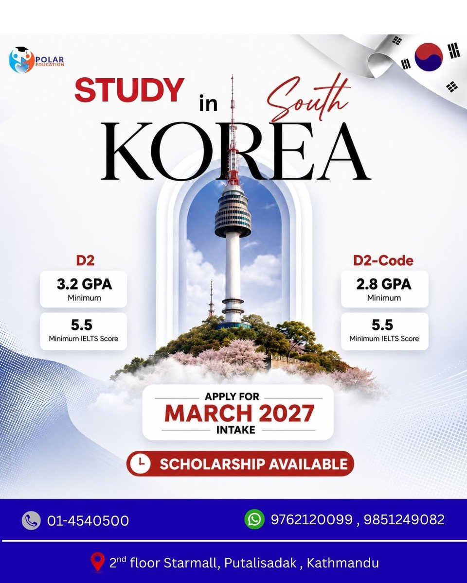 PolarEducation's tweet photo. Study In South Korea 🇰🇷 
D2 /D2code visa

Polar Education 
📍Location : 2nd floor,Starmall, Putalisadak , Kathmandu
📞Phone no : 01-4540500
📱Mobile no : 9762120099 , 9851249082 

#studyinsouthkorea🇰🇷#testpreparation #visaprocessing #march2027intake#polareducationconsultancy https://t.co/FoR4x4M4HI