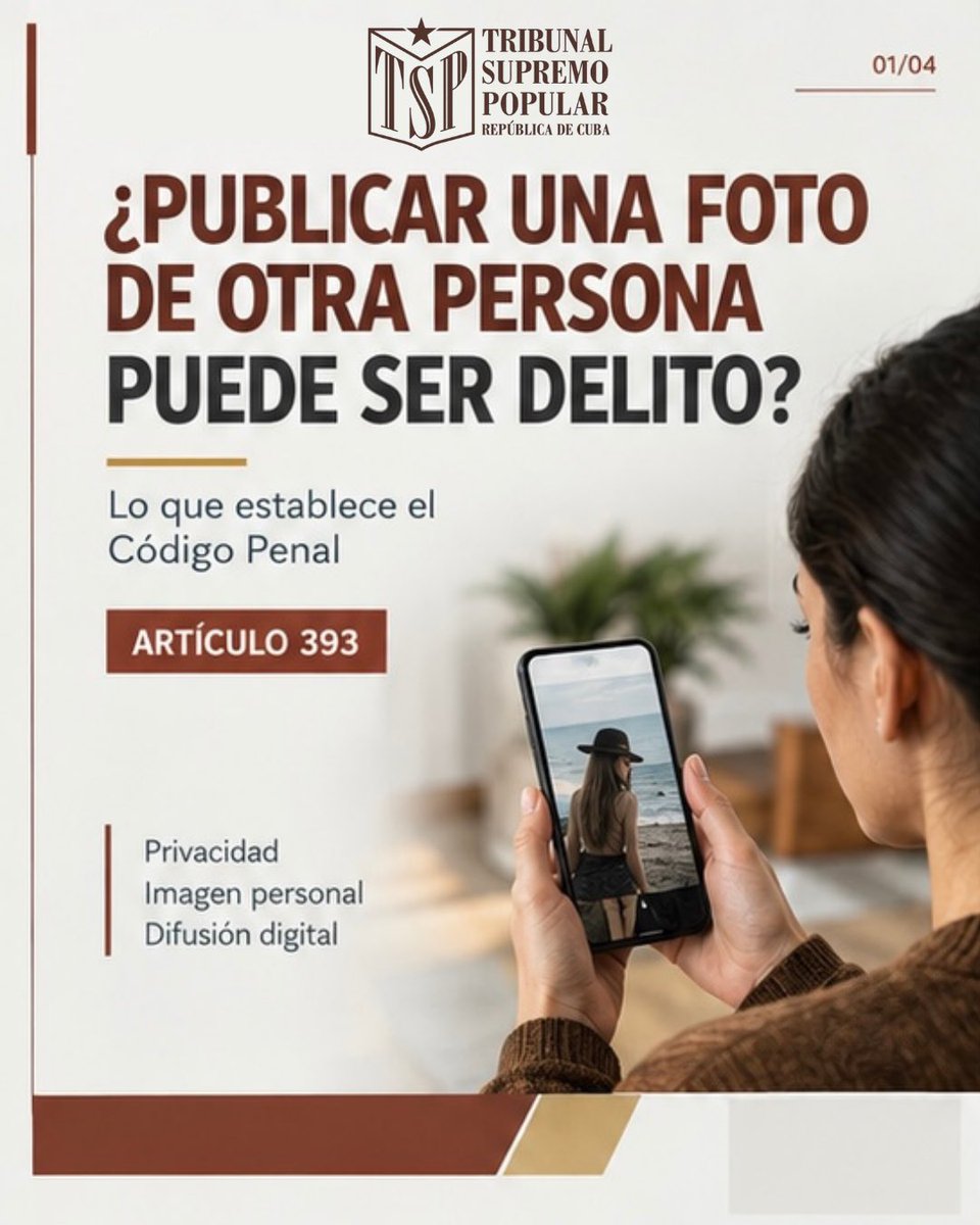 TSupremoCU's tweet photo. 📸 Publicar una foto ajena sin permiso puede ser delito, si buscas afectar la intimidad, imagen, voz o identidad (Art. 393 CP). Su publicación en redes conlleva a una sanción mayor. Respeta la privacidad.
@Oscar_CubaTSP 
#CódigoPenal #DerechoPenal #Privacidad https://t.co/YDriVBm6aw
