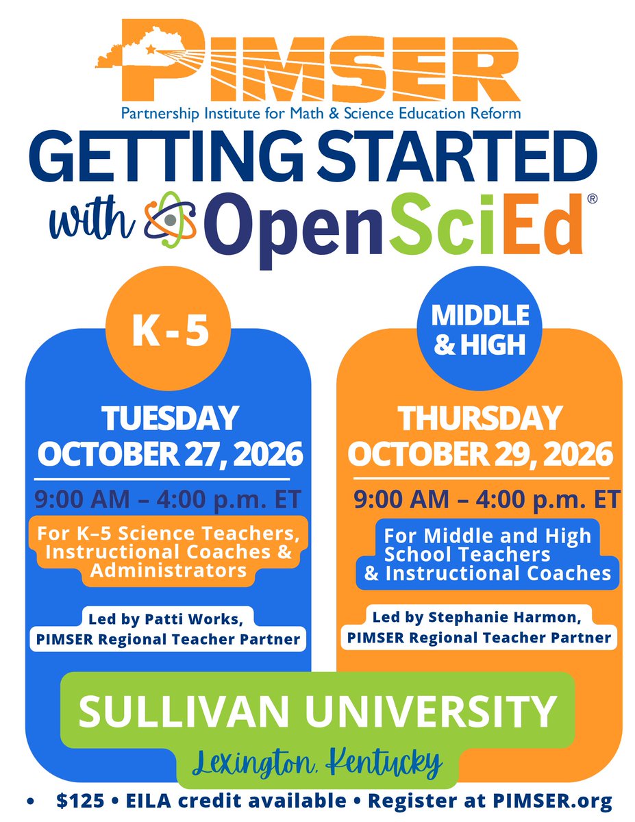 KYPIMSER's tweet photo. Ready to get started with OpenSciEd? 🔬

Join PIMSER in Lexington for a full day of professional learning!

📘 K–5: Oct. 27
🧪 Middle &amp; High: Oct. 29
📍 Sullivan University
💲 $125 | EILA available

➡️ Register at https://t.co/5SZSIWGpEj

#PIMSER #OpenSciEd #ScienceEducation https://t.co/XuEouBnRiz