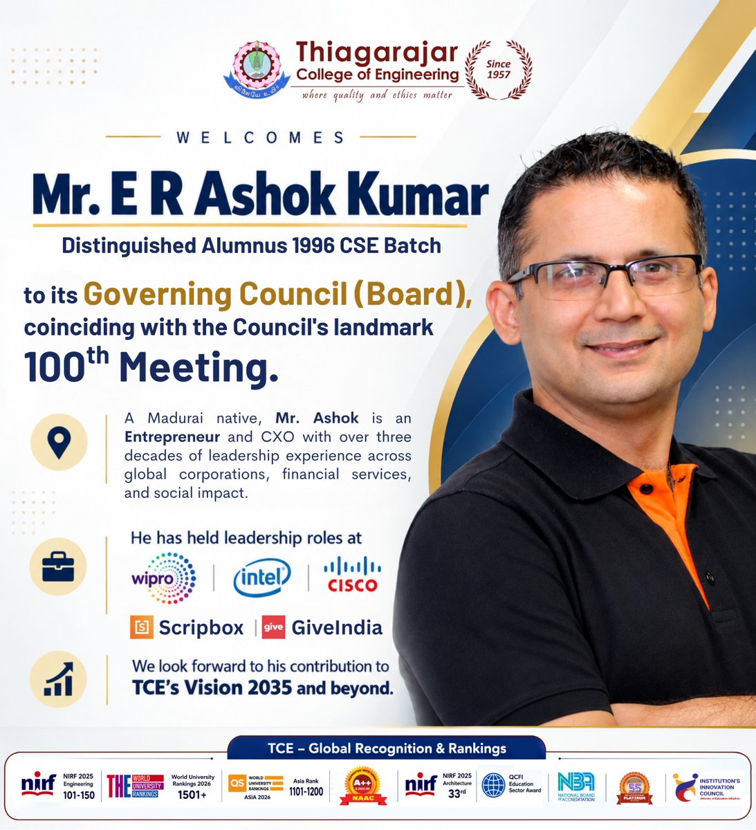 tceofficialpage's tweet photo. ๐โจ TCE welcomes distinguished alumnus Mr. E R Ashok Kumar (1996 CSE) to its Governing Council at the landmark 100th Meeting. ๐ค With 30+ years of global leadership, he joins TCEโs Vision 2035 journey. ๐ #TCE #TCEAlumni #Vision2035
@erashok https://t.co/qGNRhaHH36