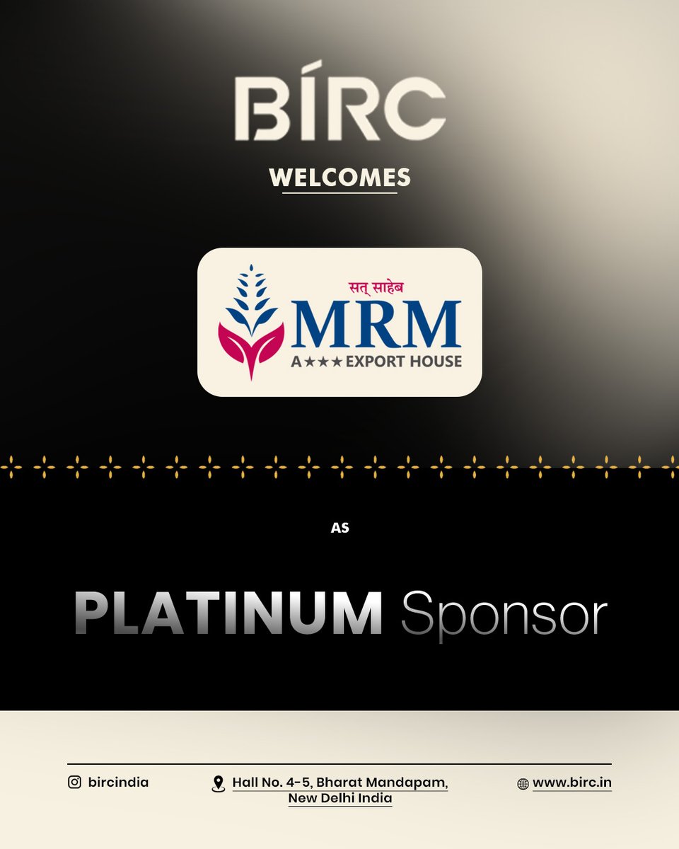 BIRC2026's tweet photo. BIRC welcomes MRM Export House as Platinum Sponsor of BIRC 2026.

The highest tier of partnership on the platform, taken by a Star Export House in Indian rice.

23, 24 & 25 Oct 2026 | Hall No. 4-5, Bharat Mandapam, New Delhi
Learn more: https://t.co/XGCUBLKTuw

#BIRC2026 #MRMExportHouse #PlatinumSponsor