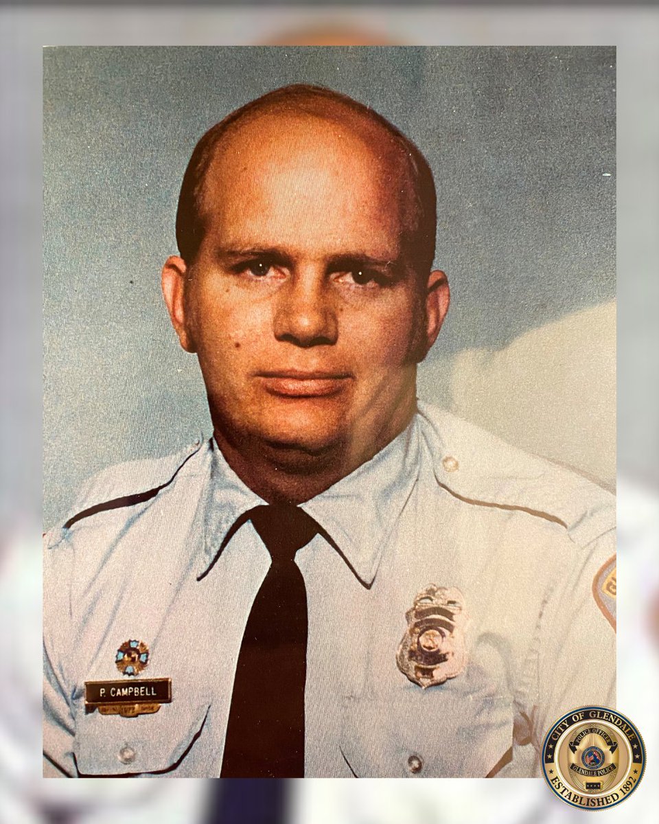 GlendaleAZPD's tweet photo. Today, we pay tribute to the legacy of fallen Glendale Police Sergeant Patrick Campbell. Your dedicated service to the citizens of Glendale will never be forgotten. Thank you for your sacrifice &amp; unwavering commitment. End of Watch 9/22/1985. #NeverForgotten #BeGPD #GlendaleAZPD https://t.co/q4OPUVKmQ1