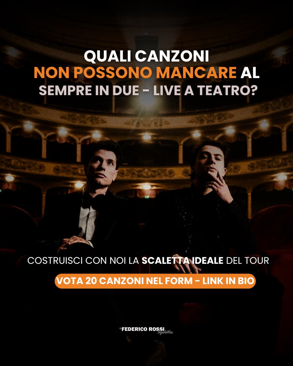FRossi_Updates's tweet photo. A poco più di una settimana dal debutto di “Sempre in due - Live a teatro” di @benjiefede, abbiamo pensato di chiedervi: se la scaletta del tour fosse nelle mani dei fan, quali canzoni scegliereste? 💫

Vota 20 canzoni nel Google Form 👉🏻
https://t.co/X3i9X50bY0 https://t.co/DdTAnNTZuS
