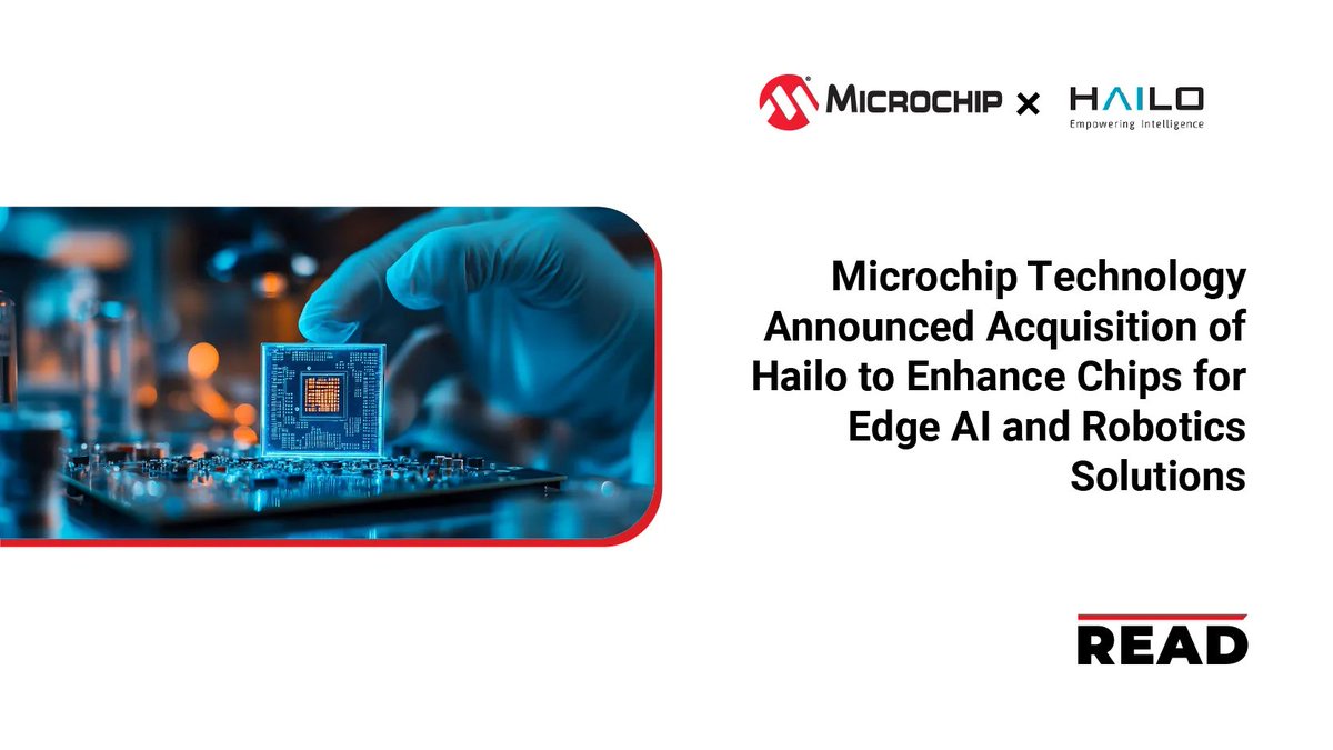 Read_Magazine21's tweet photo. @MicrochipTech Announced Acquisition of @Hailo_ai to Enhance Chips for Edge AI and Robotics Solutions
Read More: https://t.co/Q9Iv1J6l9G
#AIandRobotics #AIsoftwareframeworks #Hailo #MachineVision #MicrochipTechnology #news #ReadMagazine #Semiconductorandelectronics https://t.co/cKfMdD5GMc