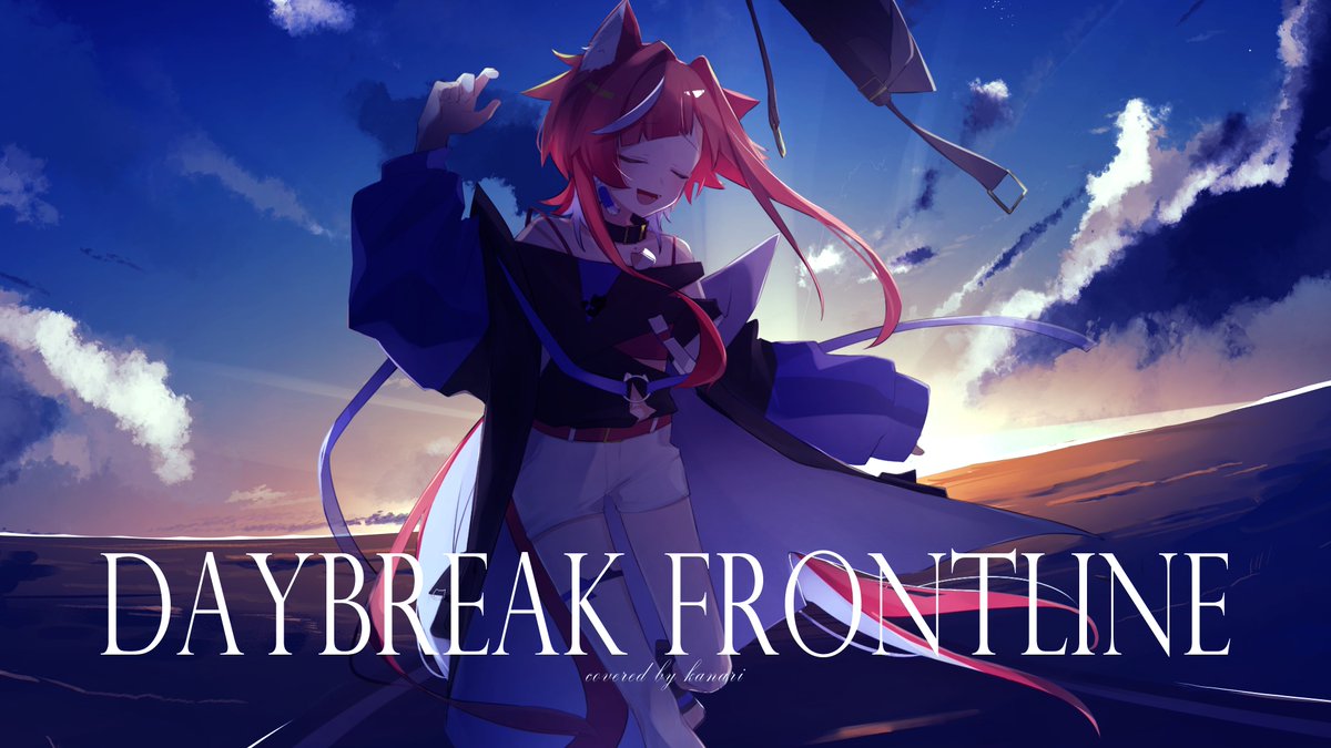 KNR_suki's tweet photo. 【歌ってみた投稿しました🐈】

DAYBREAK FRONTLINE / かなり - cover

たくさん！！！聞いてください！！！！

▷ https://t.co/bmhuDvCIKv
#歌ってみた︎︎ #イラスト https://t.co/TZBFLg1L3z