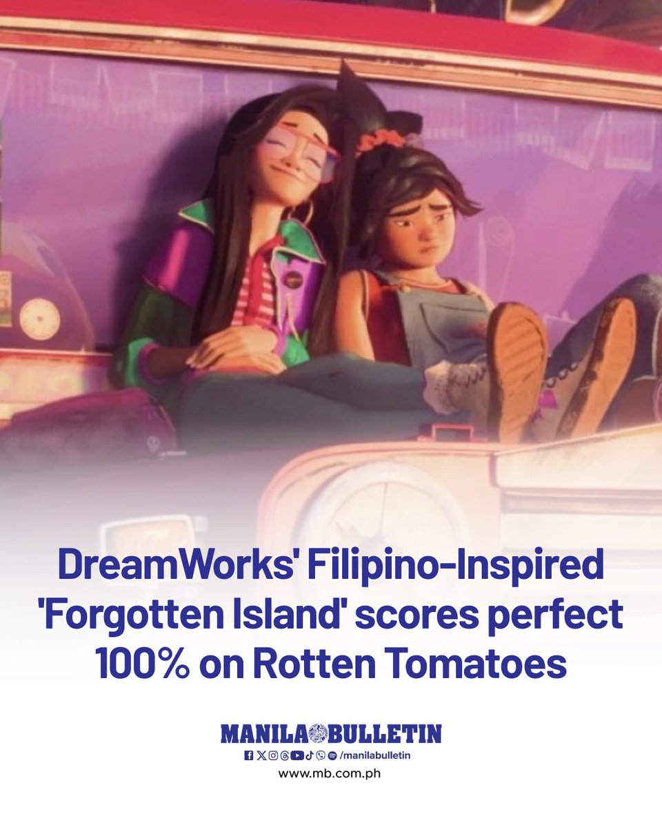 manilabulletin's tweet photo. 100% ON ROTTEN TOMATOES! 👏🇵🇭

DreamWorks Animation’s “Forgotten Island” has earned a perfect 100% score on Rotten Tomatoes, just as the Filipino-inspired animated film prepares to open in Philippine cinemas.

READ: https://t.co/VIXW8lhyiQ https://t.co/ayPKrxS8nI