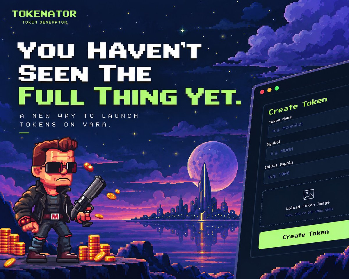 TokenatorHQ's tweet photo. You haven't seen the full thing yet. 👀

A new way to launch tokens on Vara is almost here.

No code. No complicated setup. Just create, deploy, and go onchain.

@TokenatorHQ  is coming soon. https://t.co/h8XU4hGdQw