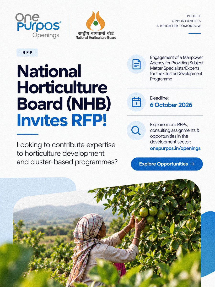 OnePurpos_'s tweet photo. 📢 RFP Alert | National Horticulture Board (NHB) invites proposals for engagement of a Manpower Agency to provide Subject Matter Specialists (SME)/Experts for the Cluster Development Programme. 

Deadline: 6 Oct 2026. 
Apply: https://t.co/aCl5LVoa7I https://t.co/iITAGOwUkC