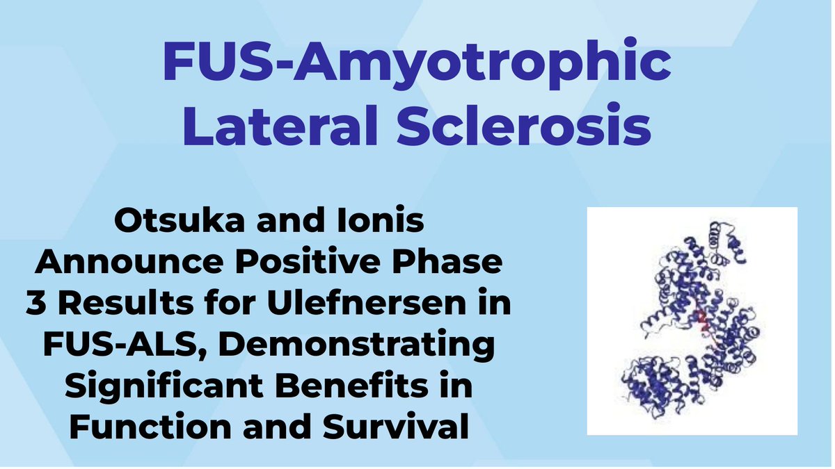 CheckOrphan's tweet photo. Otsuka and Ionis Announce Positive Phase 3 Results for Ulefnersen in FUS-ALS, Demonstrating Significant Benefits in Function and Survival - For More Information Visit  https://t.co/q7wmiKVlVl  @OtsukaUS  #ALS  @ionispharma  #amyotrophic_lateral_sclerosis  #Rare_Diseases  #FUS_ALS https://t.co/CvMf87xuZn