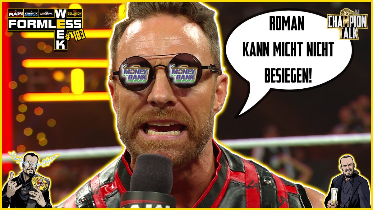FormlessOne's tweet photo. WWE – LA Knight will Roman Reigns | Formless Week #183
#championtalk #wwesmackdown #wweraw
LA Knight trifft auf Roman Reigns bei Money in the Bank 2026. Was denken wir, wer hier gewinnen wird? Wir sagen's Euch, ob ihr wollt oder nicht.
Heute 20.30 Uhr LIVE
https://t.co/pSAErkdEwt https://t.co/TFAFJfcMAu