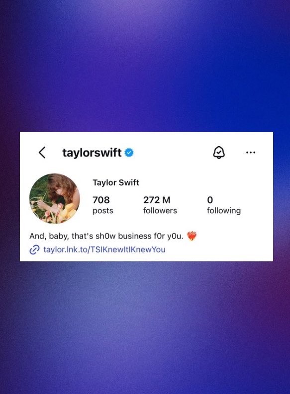 PopBase's tweet photo. Taylor Swift has changed her Instagram bio:

“And, baby, that’s sh0w business f0r y0u.” https://t.co/maGqZFpK8W