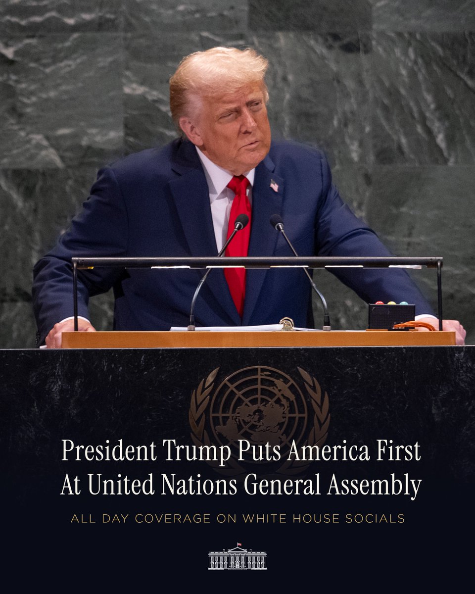 WhiteHouse's tweet photo. Strength on the world stage. President Donald J. Trump at the 2026 United Nations General Assembly.

Coverage beginning at 9:55 AM - You won't want to miss it LIVE on White House Socials. 🇺🇸 https://t.co/Hd443UWTq8