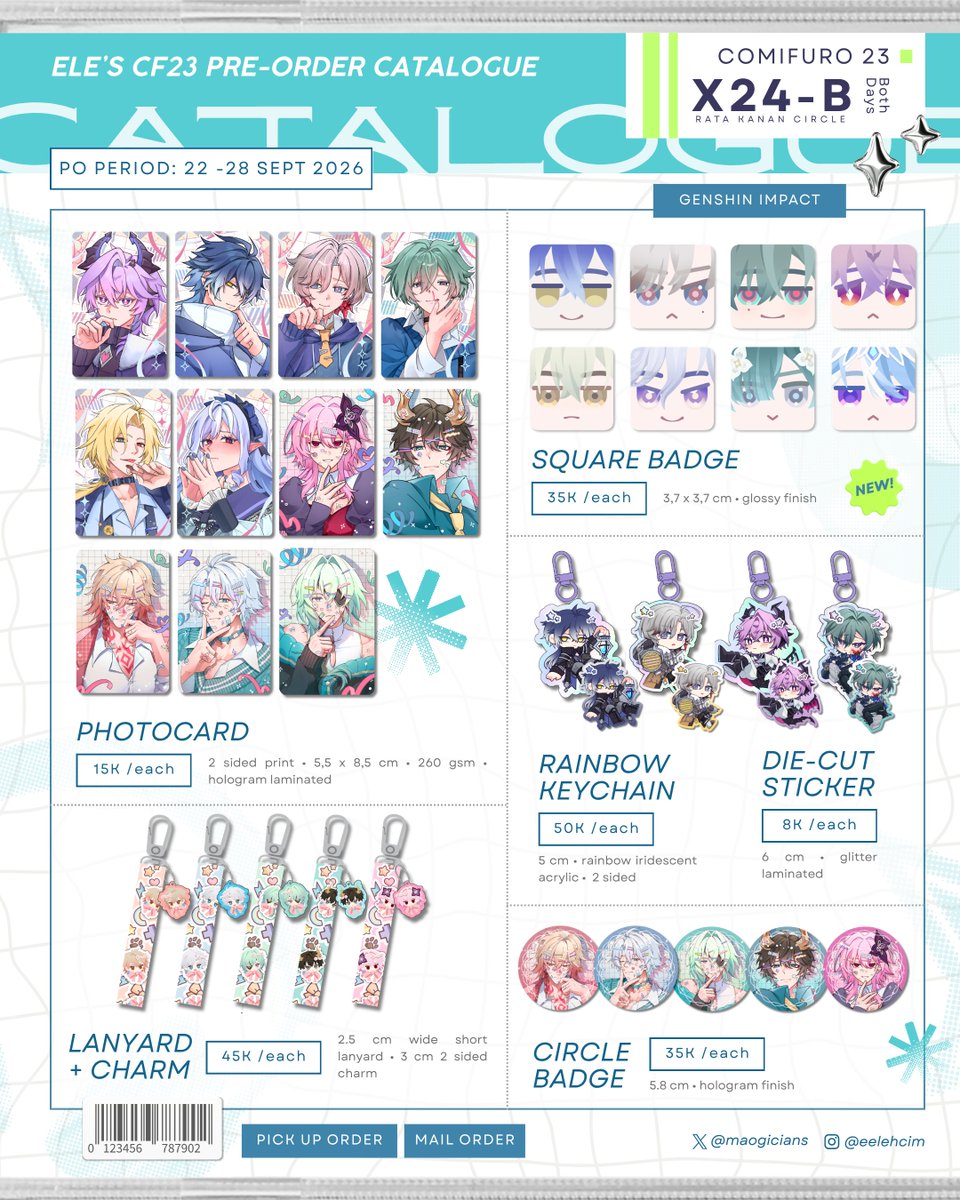 maogicians's tweet photo. [❤️ &amp; 🔁 are very appreciated!!]

Ele's PO catalogue for #CF23

(1/2)

📆 22 Sept - 28 Sept
💫 RATA KANAN (X24-B)
📦 Pick up &amp; Mail order
🌐 GO/bulk please DM first

Genshin HSR ZZZ 18TRIP

🔗 PO FORM: https://t.co/acjbo1Nn47

#Comifuro23 #CF23catalogue https://t.co/WoypfMzRDZ