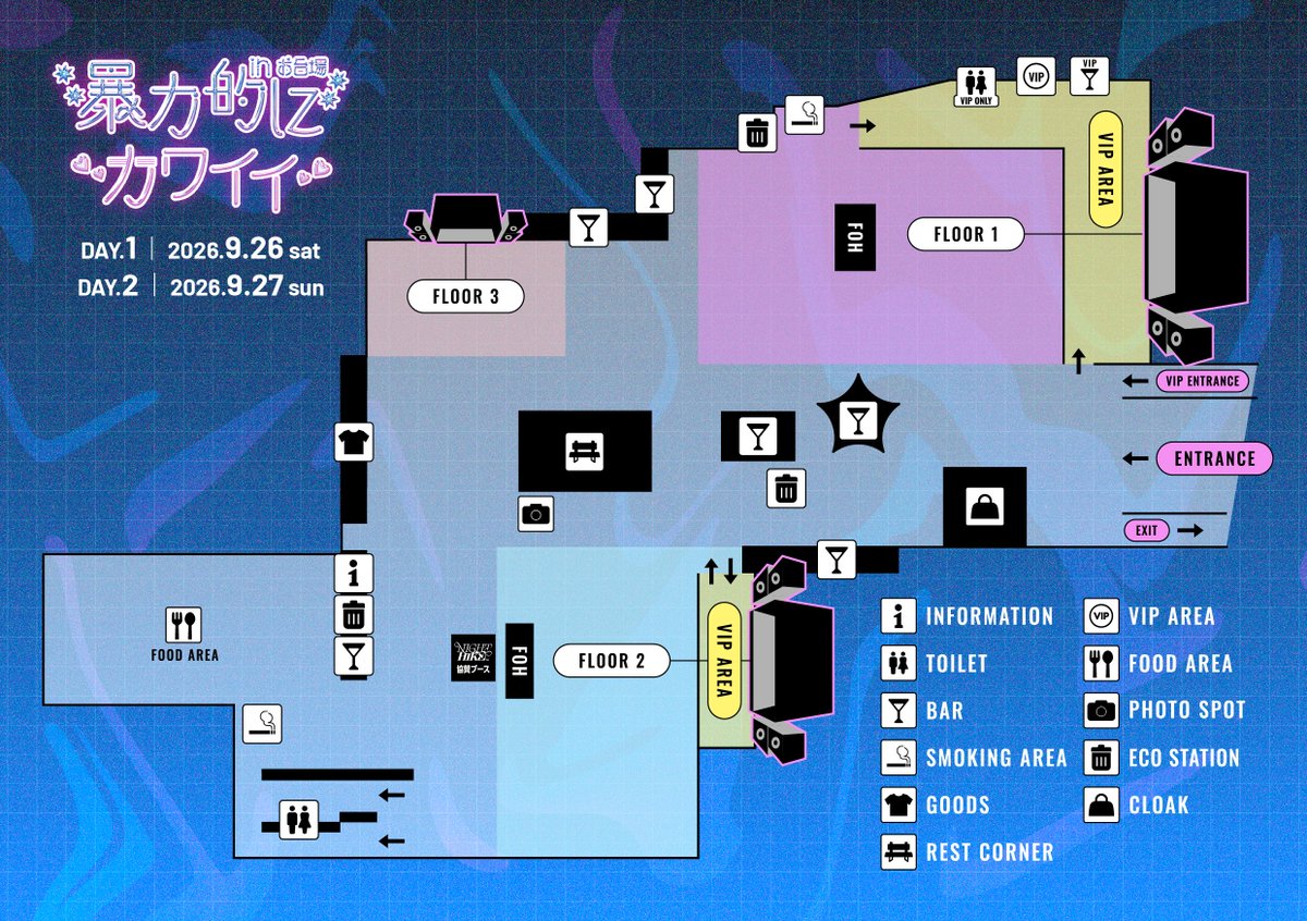 kawaiibouryoku's tweet photo. 🗾 𝗠𝗔𝗣｜2026.9.26 sat - 9.27 sun
🔪  暴力的にカワイイ in お台場 🍭

🗓️ 開催まで後… 4️⃣ 日‼️
#暴カワ 𝗔𝗥𝗘𝗔 𝗠𝗔𝗣 公開❣️

[ 𝘐𝘯𝘧𝘰𝘳𝘮𝘢𝘵𝘪𝘰𝘯 .ᐟ.ᐟ ]
🚶入　場：
❶ [ V I P ] 整列 11:00｜入場 12:00
❷ [ 一般 ] 整列 11:30｜入場 12:30(予定)

🈲 持　込：飲食物・危険物・傘
👜 お預け：クローク｜¥1,200 (70ℓ)
♻️ 再入場：出入自由｜FREE

[ 𝘤𝘩𝘦𝘤𝘬 .ᐟ.ᐟ ]
🎟️ 𝗧𝗜𝗖𝗞𝗘𝗧 𝗜𝗡𝗙𝗢
➤ https://t.co/mMzxXAAkHL