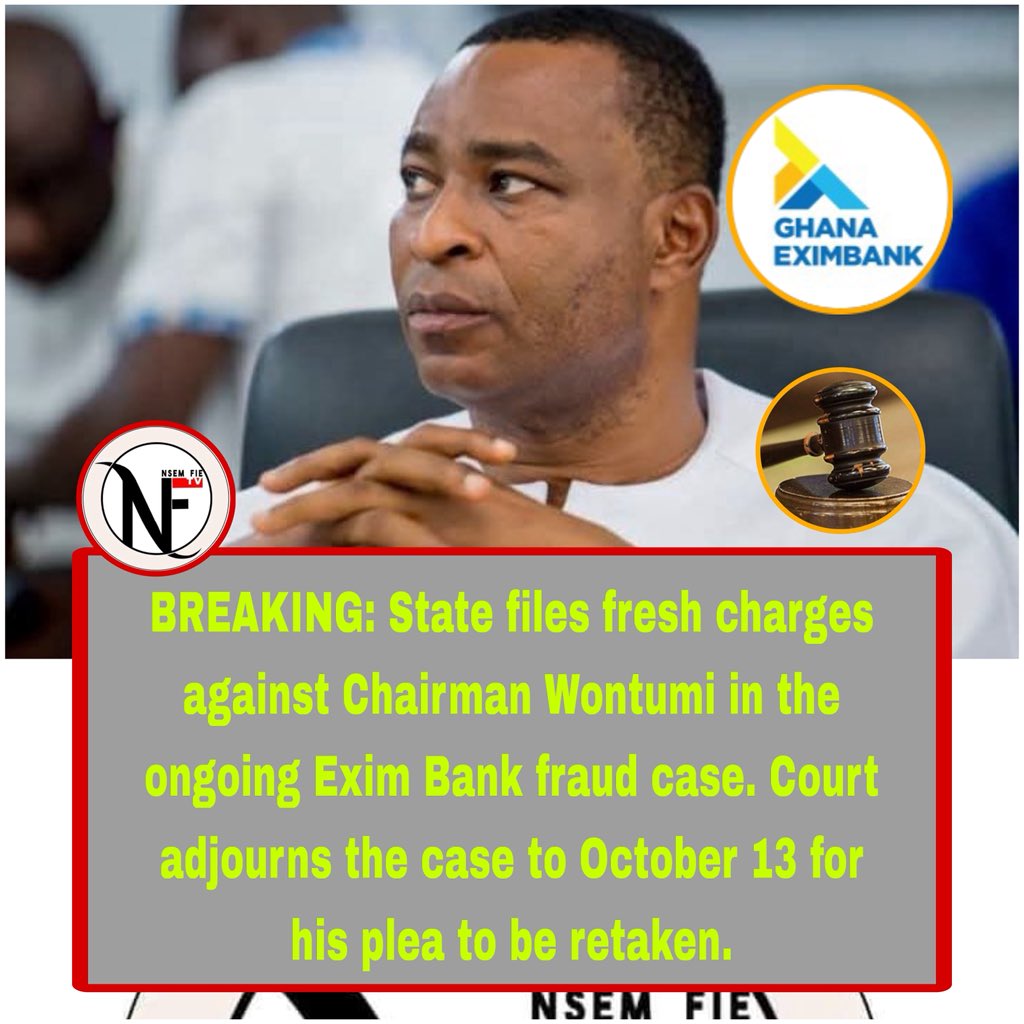 nsemfietv's tweet photo. 🚨 BREAKING: NEW CHARGES HIT CHAIRMAN WONTUMI! The State has filed fresh charges in the ongoing Exim Bank fraud case. The court has adjourned proceedings to October 13, when his plea will be retaken.
#ChairmanWontumi #EximBankCase #NsemFieTv #CourtUpdate #BreakingNews https://t.co/ZXD8j47jma