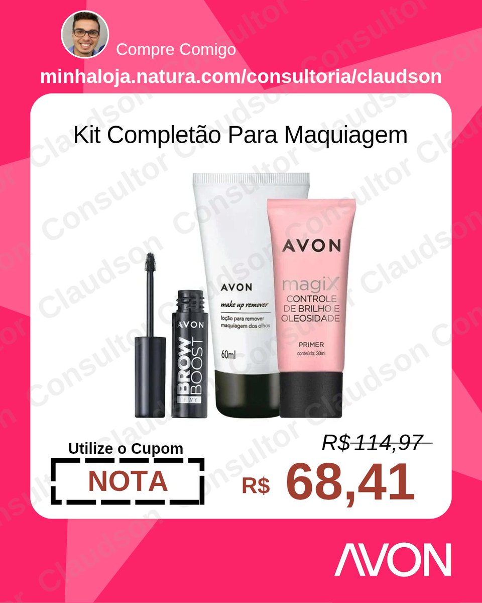 CSPerfumaria's tweet photo. ๐Kit Completรฃo Para Maquiagem Avon ๐
๐๐ป Para Comprar Acesse: https://t.co/uGycYw6o26
โ
UTILIZE O CUPOM: NOTA
๐๐ปPelo Site e Aplicativo Natura Aplique o Consultor: Claudson
โ
UTILIZE O CUPOM: CLIENTENATURA
#cupomavon #cuponsavon #avon #kitavon #kitsavon https://t.co/7HH9LWvLg1