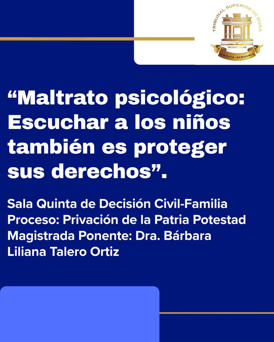 Trib_Sup_Buga's tweet photo. La Sala Quinta de Decisión Civil-Familia del Tribunal Superior de Buga confirmó la privación de la patria potestad de un padre al resolver un recurso de apelación en el que se discutía la existencia de maltrato psicológico hacia una niña. https://t.co/f3FLwNKZQJ