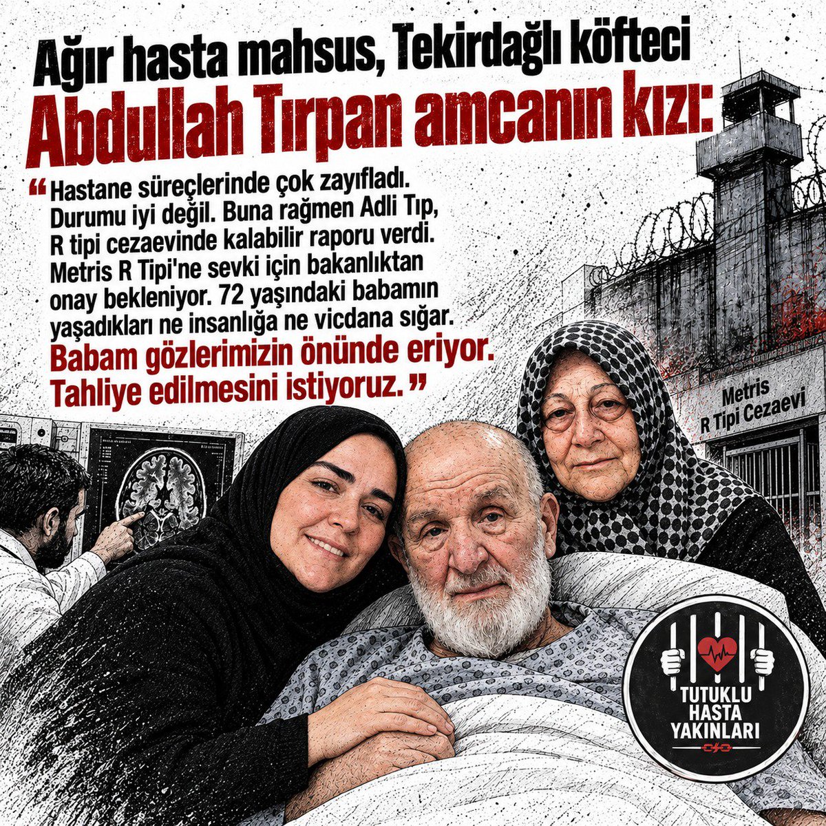 Hasta_Yakinlari's tweet photo. Ağır hasta mahsus Abdullah Tırpan amcanın kızı:

Hastane süreçlerinde çok zayıfladı. Durumu iyi değil. Buna rağmen Adli Tıp, R tipi cezaevinde kalabilir raporu verdi. Metris R Tipi'ne sevki için bakanlıktan onay bekleniyor. Babam gözlerimizin önünde eriyor."
@myeneroglu

AbdullahTırpan
#TuzluKahve #eğitimdeşiddetehayır
OkuldaKatliamİstemiyoruz
