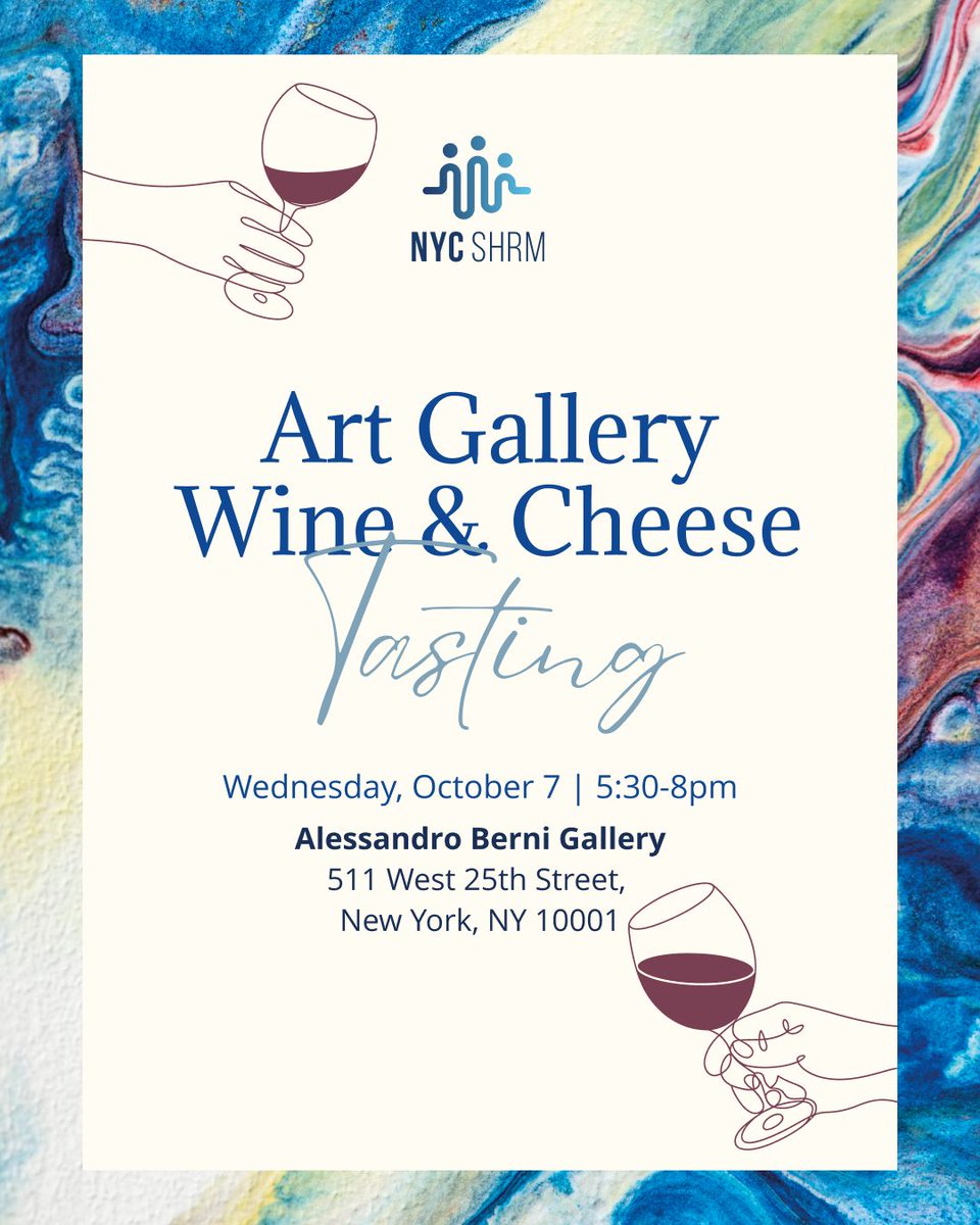 NYCSHRM's tweet photo. Join us for an evening of networking at the Alessandro Berni Gallery in Chelsea.

Enjoy a guided wine and cheese tasting while exploring the gallery and connecting with fellow HR professionals in a relaxed, social setting. It's a great opportunity to step away from the office, make new connections, and unwind with colleagues.

📅 Wednesday, October 7
🕠 5:30–8:00 PM
📍 Alessandro Berni Gallery

Hosted by NYC SHRM with support from Paychex.

Register here: https://t.co/YhomKOECRP

21+ event. Valid ID required for wine tasting.

#NYCSHRM #SHRM #HRNetworking #HumanResources