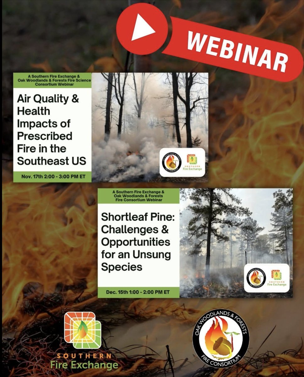 FireScienceGOV's tweet photo. Two upcoming webinars to put on your calendars:
Air Quality &amp; Health Impacts of Prescribed Fire in the Southeast US: https://t.co/QEHmCEoBLz
Shortleaf Pine: Challenges &amp; Opportunities for an Unsung Species: 
https://t.co/cqBC5GbtjA https://t.co/BvE4pv9bGy