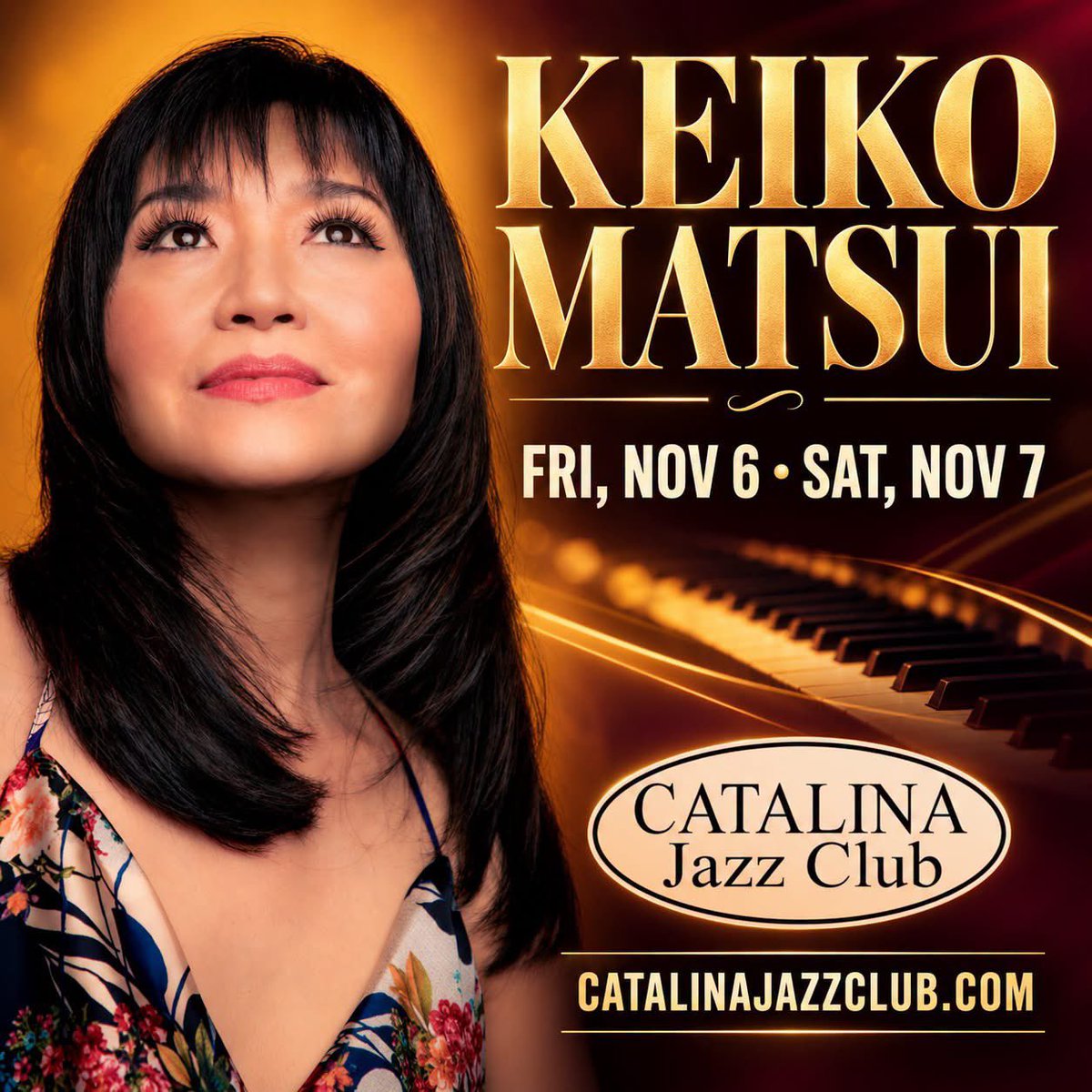keikomatsui's tweet photo. I’m excited to return to Catalina Jazz Club on November 6 & 7 with my amazing band and special guests. Hope you can join us! ✨
#Repost Catalina Jazz Club - Hollywood with @use.repost
・・・
COMING NOVEMBER 6 & 7 — Keiko Matsui live at Catalina Jazz Club! 🎹 The internationally acclaimed pianist and composer brings her 2026 U.S. tour to Hollywood with a captivating blend of contemporary jazz, smooth jazz, and global influences.

🎟 Tix & Info: CatalinaJazzClub dot com