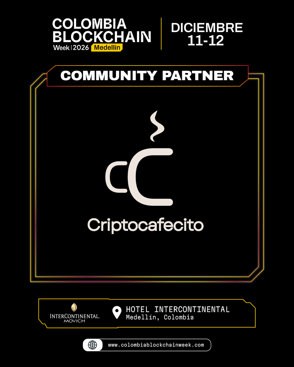 cbweek_oficial's tweet photo. 🙌 @CriptoCafecito  se suma como Community Partner de Colombia Blockchain Week 2026 🇨🇴

☕ Comunidad de Medellín que conecta café, educación, networking, Web3 y finanzas descentralizadas.

📅 11 &amp; 12 dic.
📍 InterContinental Medellín ⭐⭐⭐⭐⭐
🎟️ https://t.co/OspKwZfeKh

#CBWEEK https://t.co/hEWMi9jtJN