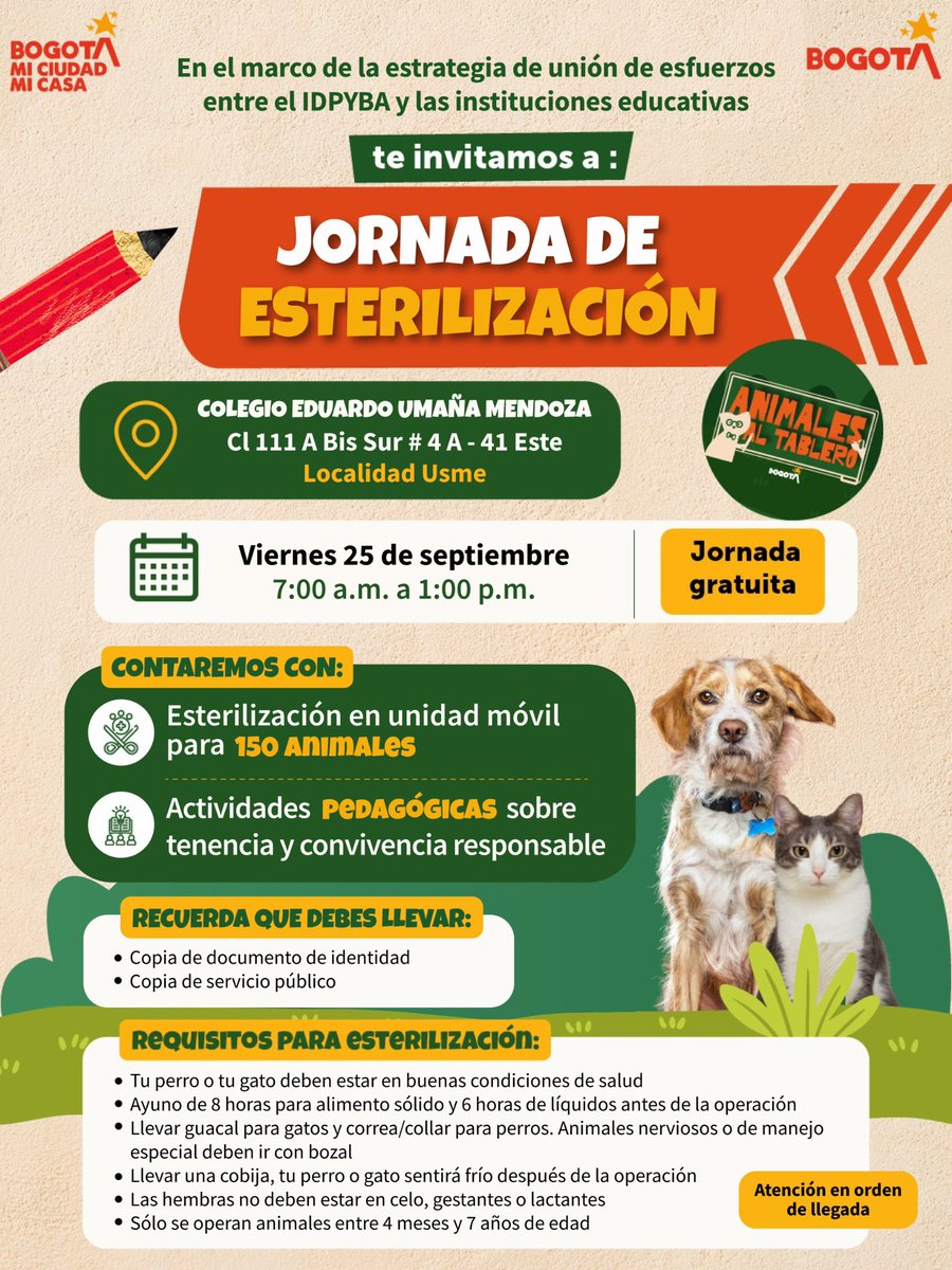 AnimalesBOG's tweet photo. 🐾 ¡Usme, nos vemos este viernes 25 de septiembre!

Tendremos jornada gratuita de esterilización para 150 perros y gatos en el Colegio Eduardo Umaña Mendoza, de 7:00 a. m. a 1:00 p. m.

📍 Cl. 111 A Bis Sur 4A-41 Este

📅Atención en orden de llegada. 

#AnimalesAlTablero https://t.co/oCSh6bXs2K