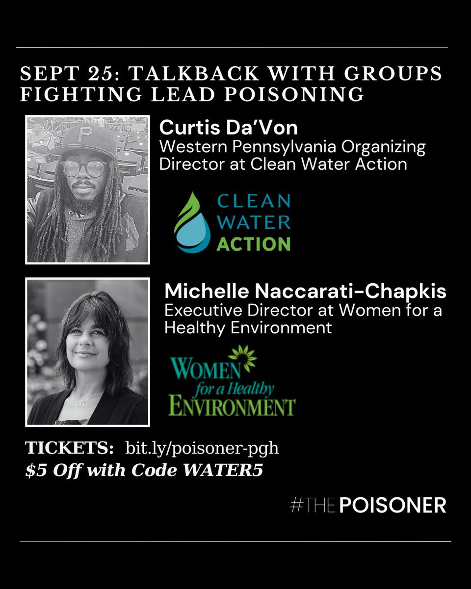 CleanH2OPA's tweet photo. THIS Thurs-Sat The Poisoner from @uncommonprod comes to #Pittsburgh w/ the all too familiar story about what happens when #economic interests override community safety &amp; create a #cleanwater crisis. Join us &amp; @WHEnvironment following Friday's show. https://t.co/h1M71AcMMQ https://t.co/4KFlaAjnP5