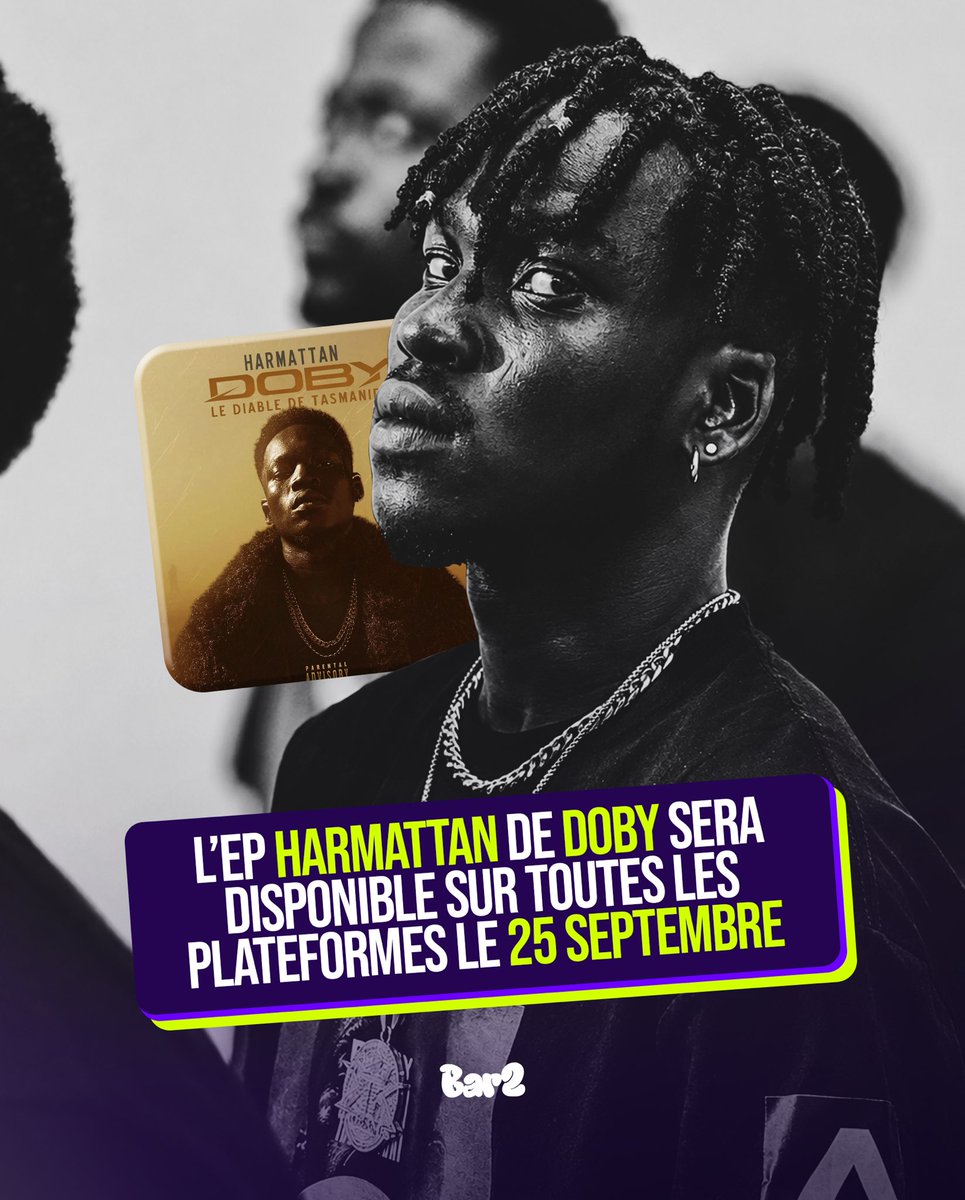 Bar2Artistes's tweet photo. 📌 HARMATTAN DISPONIBLE CE VENDREDI 25 SEPTEMBRE 2026 SUR TOUTES LES PLATEFORMES. 💜🤌🏾 

Selon-vous Dobyofficiel cumulera combien de streams en 24h ? https://t.co/RRRuBVZkKj