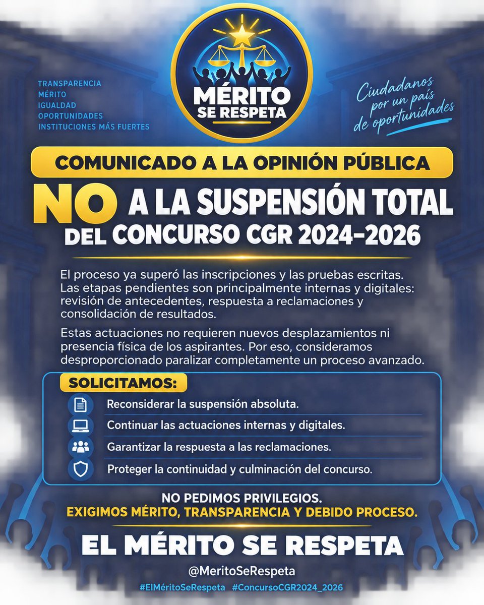 MeritoSeRespeta's tweet photo. #ElMéritoSeRespeta
🚨Comunicado a la Opinión Pública sobre la recienta decisión de la @CGR_Colombia de suspender el concurso de méritos. https://t.co/pyGcnPrKGY