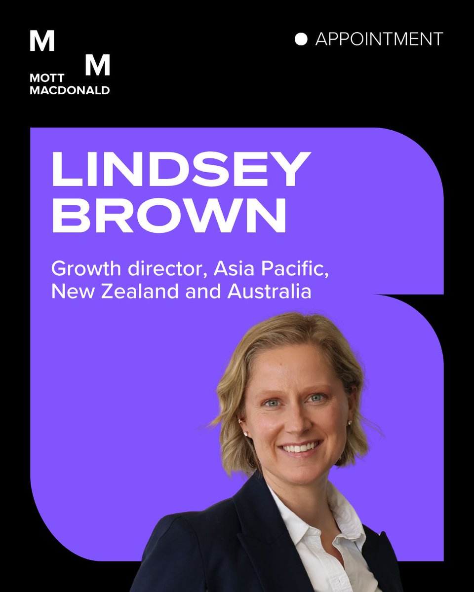 MottMacDonald's tweet photo. Great growth starts with brilliant people.

We're delighted to welcome Lindsey Brown as growth director for Asia Pacific, New Zealand and Australia. 

Based in Australia, Lindsey will play a key role in shaping and delivering our regional growth strategy: https://t.co/SNQaeqAiBh https://t.co/lkBGiNTAbM