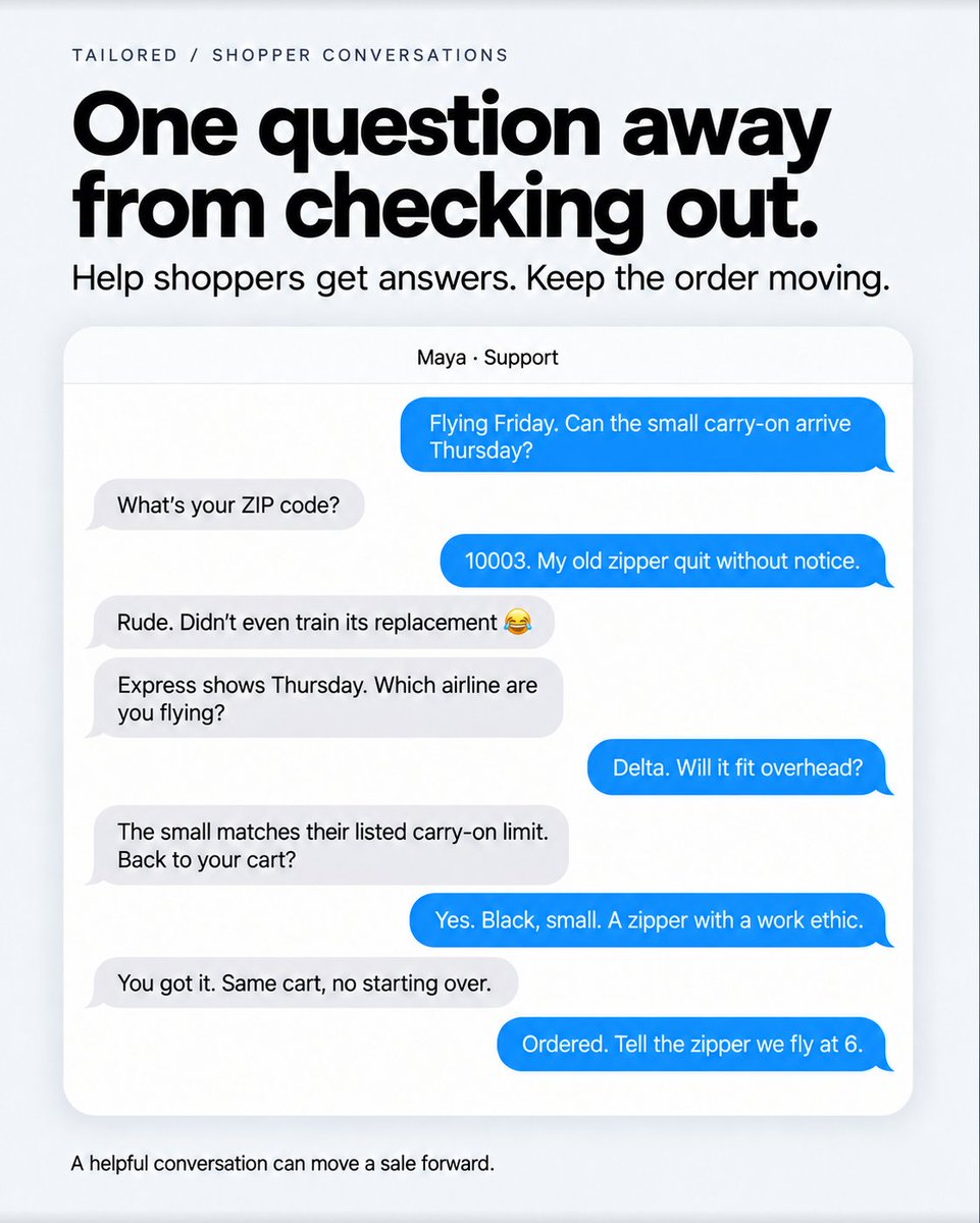 BRNZcom's tweet photo. “Can it get here by Thursday?”

Sometimes your shopper needs an answer, not another checkout reminder.

Tailored helps shoppers get help through iMessage.

Illustrative conversation—with a zipper that quit without notice 😂

What do your customers ask before buying? https://t.co/OgRW4q86F0