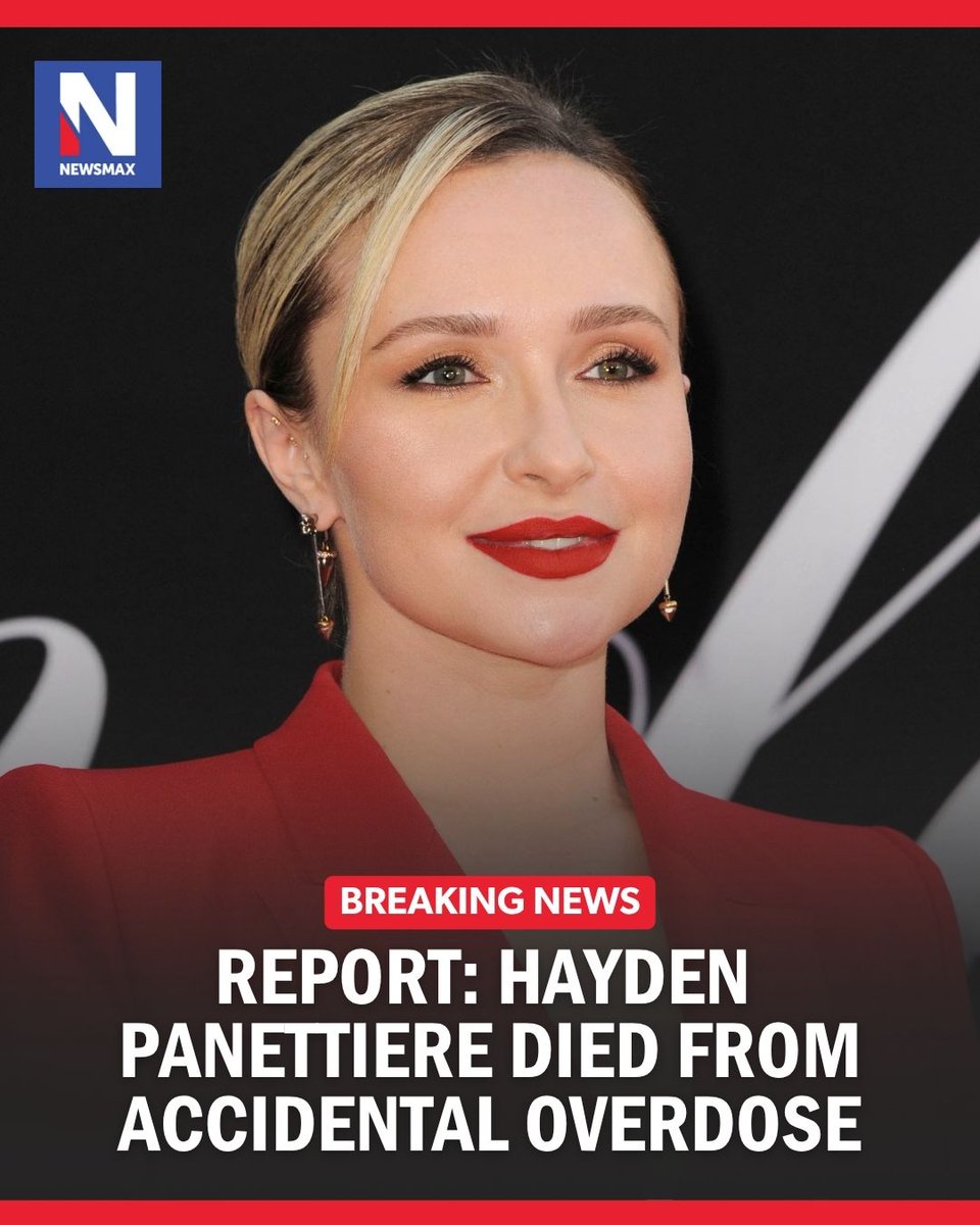 NEWSMAX's tweet photo. BREAKING NEWS: Actress Hayden Panettiere died from an accidental overdose of several drugs, including fentanyl, a coroner in South Carolina said Tuesday. https://t.co/WLegTlGRjj