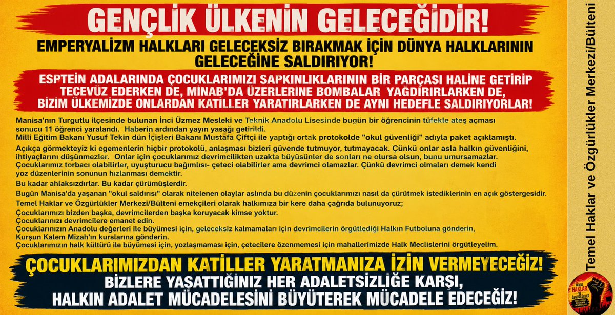 TemelHklrResm8's tweet photo. Temel Haklar ve Özgürlükler Merkezi/Bülteni;

Manisa Turgutlu'da bulunan İnci Üzmez Mesleki ve Teknik Anadolu Lisesi'nde yaşananlara dair yazılı açıklamamızı paylaşıyoruz;

#saldırı #Manisa #TeknikAnadoluLisesi https://t.co/QY8wxNKtyy