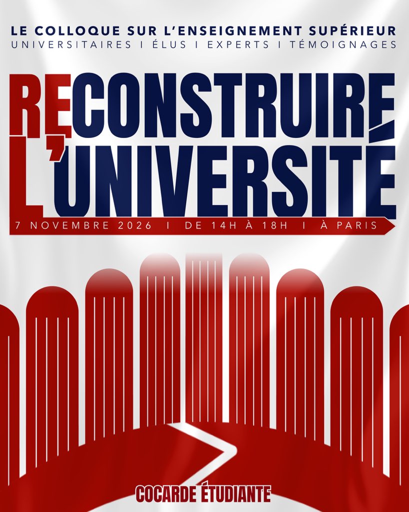 CocardeEtud's tweet photo. 🏛️ RECONSTRUIRE L’UNIVERSITÉ. 

Le samedi 7 novembre, à Paris, aura lieu notre grand colloque sur l’enseignement supérieur. Experts, universitaires et élus seront présents afin d’échanger autour de ce sujet. 

N’attends pas et inscris-toi dès maintenant ⬇️
https://t.co/4L4Wiwp4mc https://t.co/uC5sje0gLH