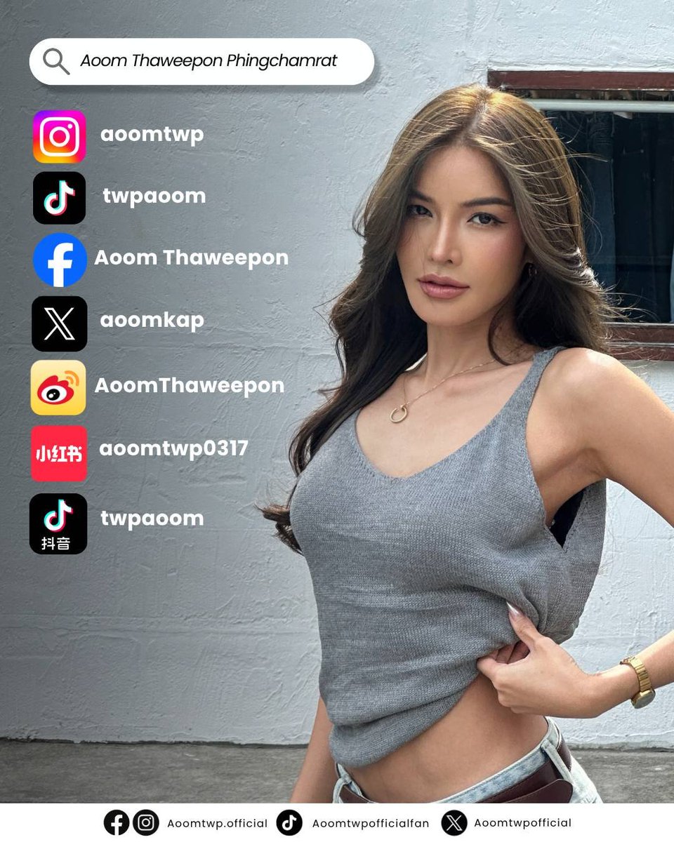 aoomtwpofficial's tweet photo. 📢 ประกาศช่องทางติดตาม Social 
" อุ้ม ทวีพร พริ้งจำรัส "  #อุ้มทวีพร 🌷 #Aoomtwp
                      🌙👠✨️
- Instagram : aoomtwp 
https://t.co/B66Ilre2Do

- TikTok : twpaoom
https://t.co/KL53vWVrxC

- Facebook : Aoom Thaweepon
https://t.co/nsG9WTsuUW

- X : @aoomkap

- Weibo : AoomThaweepon
https://t.co/MPHb9yZLYS

- Xiaohongshu : aoomtwp0317

- Douyin : twpaoom
8- 长按复制此条消息，打开抖音搜索，查看TA的更多作品。 https://t.co/y5PFNfcMkJ

ฝากทุกคนติดตามด้วยนะคะ 🥰🌷