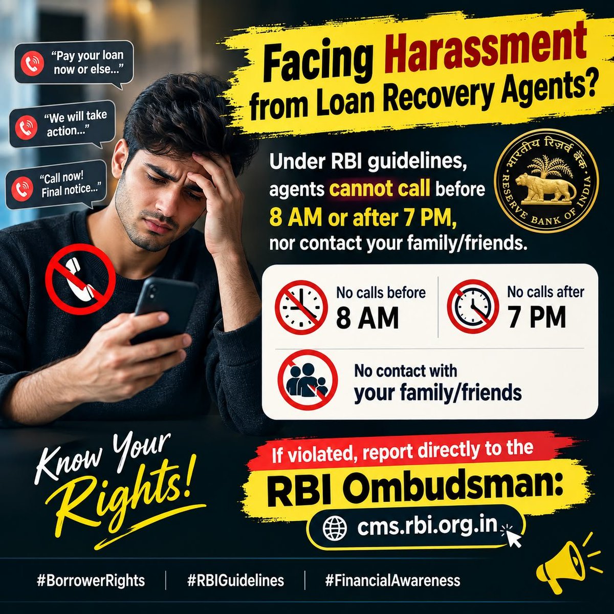 Vikash_02kumar's tweet photo. Facing harassment from loan recovery agents?
​Under RBI guidelines, agents cannot call before 8 AM or after 7 PM, nor contact your family/friends.
​If violated, report directly to the RBI Ombudsman: https://t.co/thxRhZjtMq
​#BorrowerRights #RBIGuidelines #FinancialAwareness https://t.co/OPTttBug7F