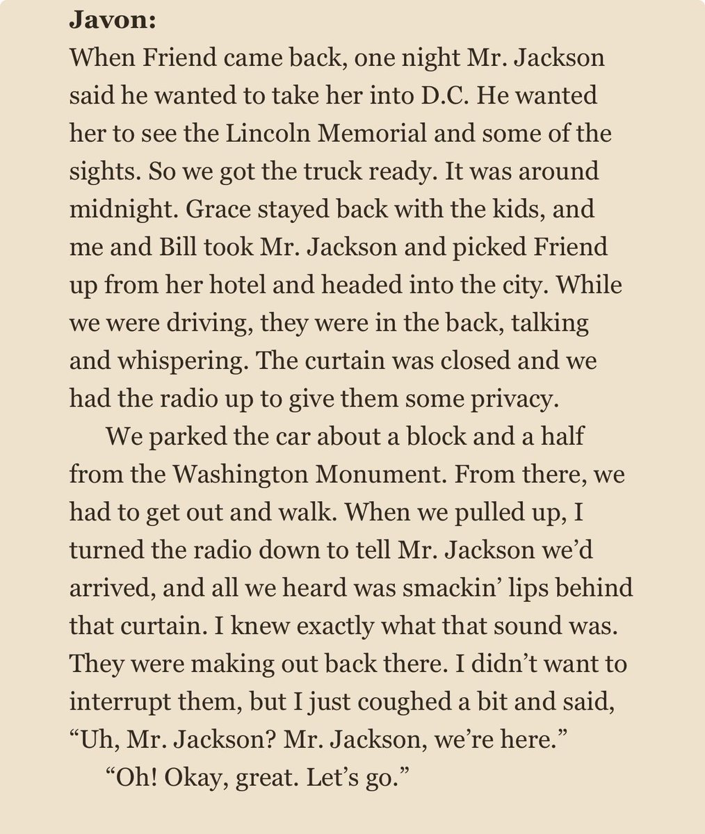 LiberianGirl779's tweet photo. “We parked the car, and I turned the radio down to tell Mr. Jackson we'd arrived, and all we heard was smackin' lips behind that curtain. I knew exactly what that sound was. They were making out back there. I didn't want to interrupt them, but I just coughed a bit and said, "Uh, Mr. Jackson? Mr. Jackson, we're here."
"Oh! Okay, great. Let's go."  😂😂😂