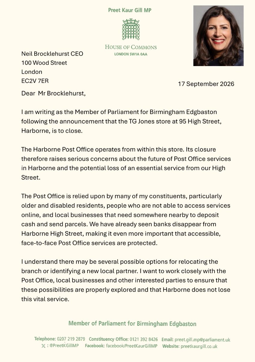 PreetKGillMP's tweet photo. I am deeply disappointed that Harborne High Street’s Post Office is set to close.

As the local MP, I have written to the Post Office CEO and am working with Harborne Village BID to explore alternative locations and protect these vital services for residents.

Read my letter 👇🏽 https://t.co/MxSOIolF5a