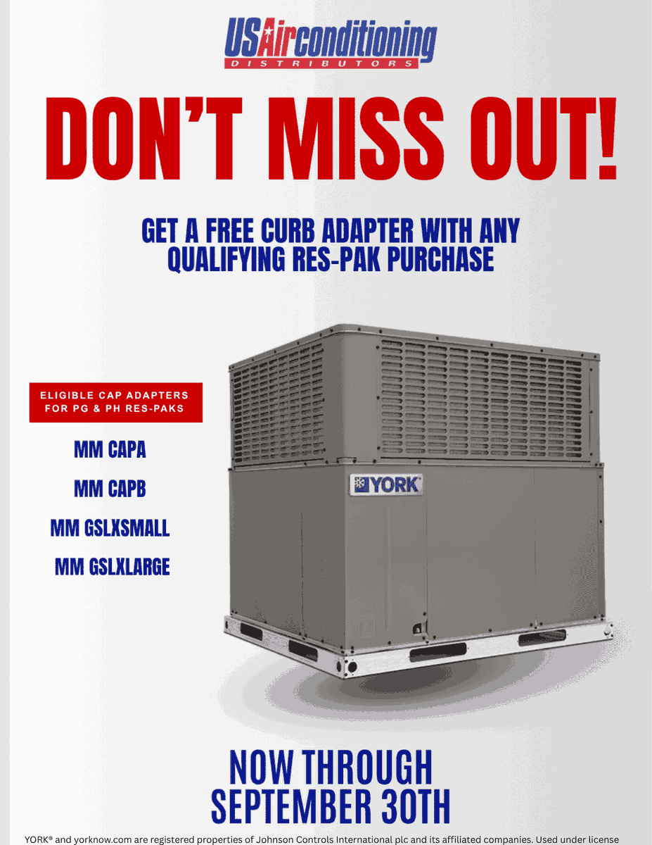 USACD's tweet photo. Final Days Are Coming! ☀️🔥

Summer savings won’t last forever! There’s still time to receive ONE FREE Cap Adapter with the purchase of a qualifying Res-Pak model when replacing an older YORK® or Carrier unit.
-
⏰ Offer ends September 30 — act now before it’s gone! https://t.co/y5P74egDOz