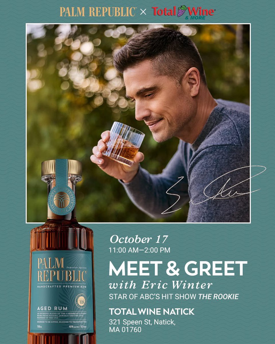 ericwinterfeed's tweet photo. 🚨 | Eric Winter will be in Massachusetts on October 17th for two Palm Republic bottle signing events! 

— 11am-2pm Total Wine Natick
— 4-7pm Total Wine Braintree https://t.co/XflKMaxDby